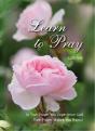 Learn To Pray - Preview