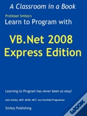 Capa do artigo Learn To Program With Vb.Net 2008 Express