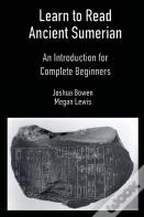 Learn To Read Ancient Sumerian