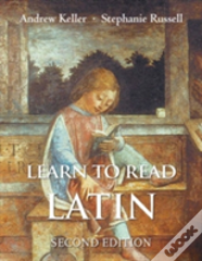 Learn To Read Latin, Second Edition