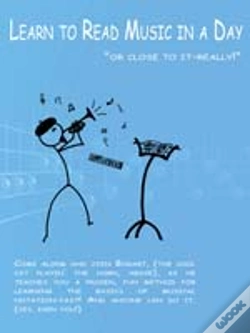 Capa do artigo Learn To Read Music In A Day "Or Close To It-Really!"