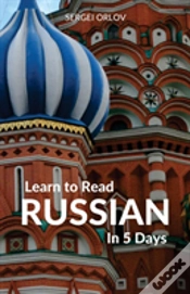 Capa do artigo Learn To Read Russian In 5 Days