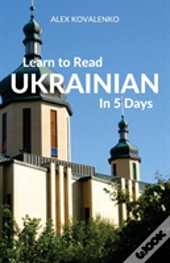 Learn To Read Ukrainian In 5 Days