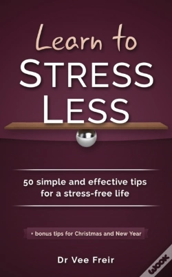 Capa do artigo Learn To Stress Less: 50 Simple And Effe