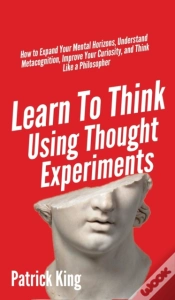 Capa do artigo Learn To Think Using Thought Experiments
