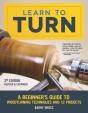 Learn To Turn, 3rd Edition Revised & Expanded - Preview
