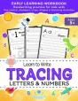 Learn To Write Tracing Letters & Numbers, Early Learning Workbook, Ages 3 4 5 - Preview