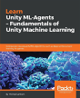 Learn Unity Ml-Agents - Fundamentals Of Unity Machine Learning - Preview