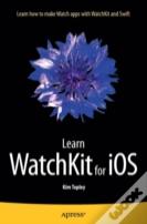 Learn Watchkit For Ios