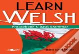Learn Welsh - Phrasebook And Basic Grammar