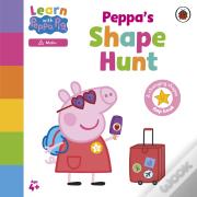 Learn With Peppa: Peppa'S Shape Hunt