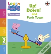 Capa do artigo Learn With Peppa Phonics Level 2 Book 4   Up! Down! And Park Town (Phonics Reader)
