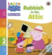 Capa do artigo Learn With Peppa Phonics Level 2 Book 6   Rubbish In The Attic (Phonics Reader)