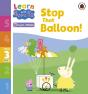 Learn With Peppa Phonics Level 3 Book 12   Stop That Balloon! (Phonics Reader) - Preview