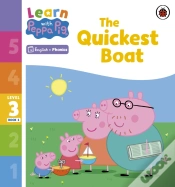 Capa do artigo Learn With Peppa Phonics Level 3 Book 3   The Quickest Boat (Phonics Reader)