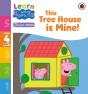 Learn With Peppa Phonics Level 4 Book 13   This Tree House Is Mine! (Phonics Reader) - Preview