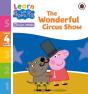 Learn With Peppa Phonics Level 4 Book 18   The Wonderful Circus Show (Phonics Reader) - Preview