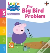Capa do artigo Learn With Peppa Phonics Level 5 Book 2   The Big Bird Problem (Phonics Reader)