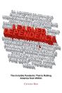 Learned Dependency: The Invisible Pandem - Preview