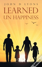 Learned Un Happiness