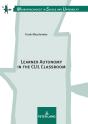 Learner Autonomy In The Clil Classroom - Preview