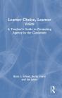 Learner Choice, Learner Voice - Preview