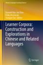 Learner Corpora: Construction And Explorations In Chinese And Related Languages - Preview