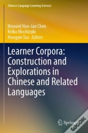 Capa do artigo Learner Corpora: Construction And Explorations In Chinese And Related Languages