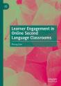 Learner Engagement In Online Second Language Classrooms - Preview