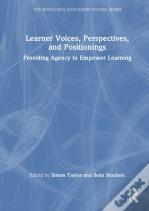 Learner Voices, Perspectives, And Positionings