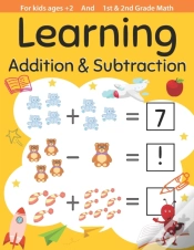 Capa do artigo Learning Addition & Subtraction For Kids Ages +2 And  1st, 2nd Grade Math