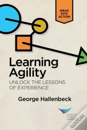Capa do artigo Learning Agility: Unlock The Lessons Of Experience
