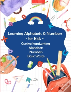 Capa do artigo Learning Alphabets And Numbers - For Kids - Cursive Handwriting Alphabets Numbers Basic Words
