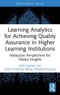 Learning Analytics For Achieving Quality Assurance In Higher Learning Institutions - Preview