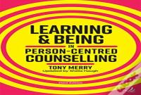Learning And Being In Person-Centred Counselling (Third Edition)
