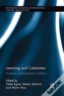 Learning And Calamities