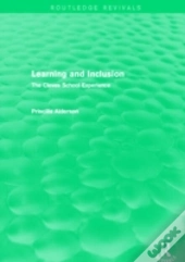 Learning And Inclusion (Routledge Revivals)