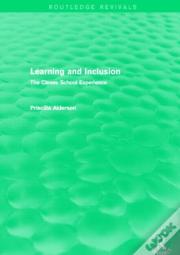 Learning And Inclusion (Routledge Revivals)