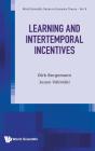 Learning And Intertemporal Incentives - Preview