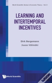 Learning And Intertemporal Incentives