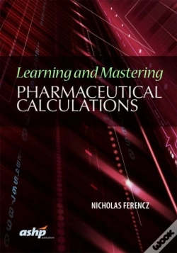 Capa do artigo Learning And Mastering Pharmaceutical Calculations