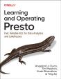 Learning And Operating Presto - Preview