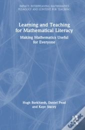 Learning And Teaching For Mathematical Literacy