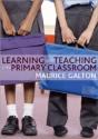 Learning And Teaching In The Primary Classroom - Preview