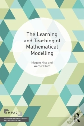 Learning And Teaching Of Mathematical Modelling
