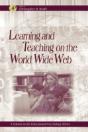 Learning And Teaching On The World Wide Web - Preview