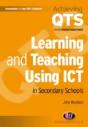 Learning And Teaching Using Ict In Secondary Schools - Preview