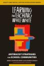 Learning And Teaching While White - Preview