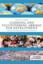 Learning And Volunteering Abroad For Development - Preview