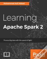 Learning Apache Spark 2